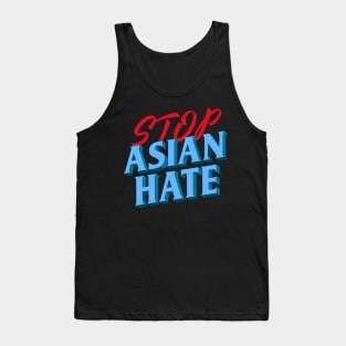 Stop Asian Hate Tank Top